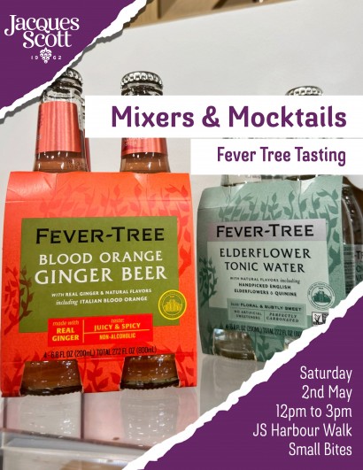 Jacques Scott Mixers & Mocktails Fever Tree Tasting